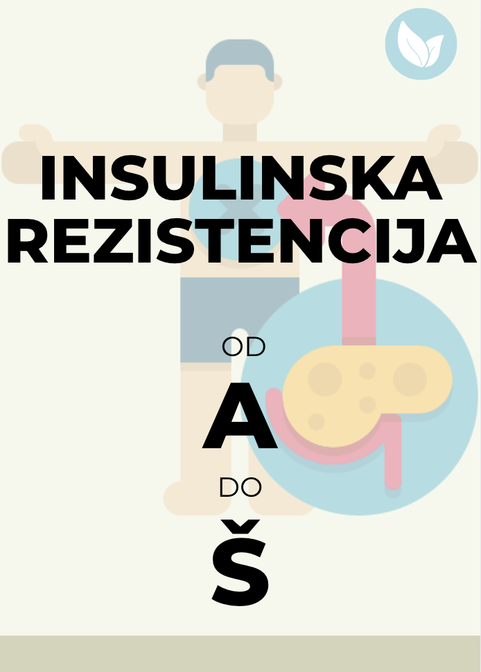 Insulinska Rezistencija od A do Š